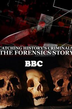 BBC: Захватывающая история криминалистики - смотреть онлайн